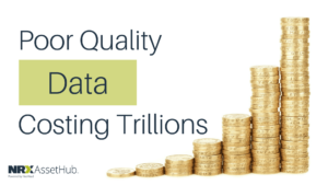 Poor Quality Data Costing Trillions