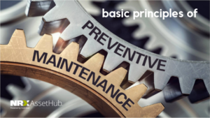 Basic Principles of Preventive Maintenance