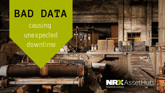 Bad Data Causing Unexpected Downtime