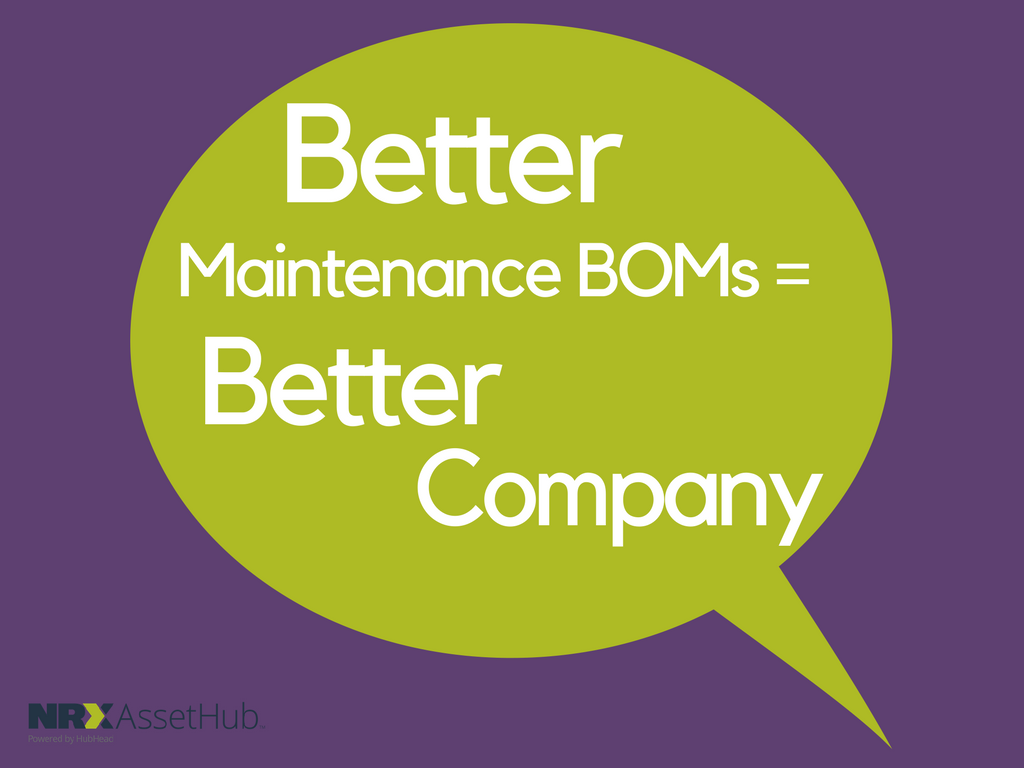 Better Maintenance BOMs