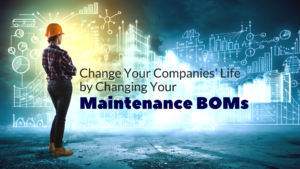 maintenance BOMs