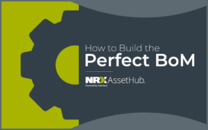 How to Build the Perfect BoM