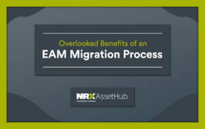 Overlooked Benefits of an EAM Migration Process