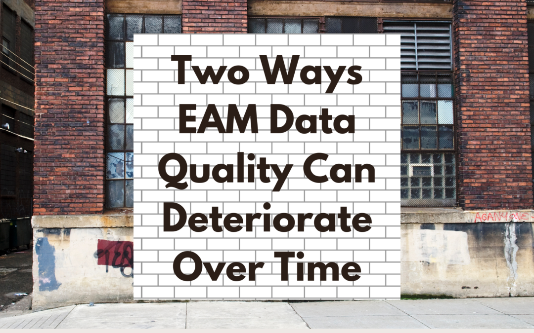 Deteriorate, EAM data