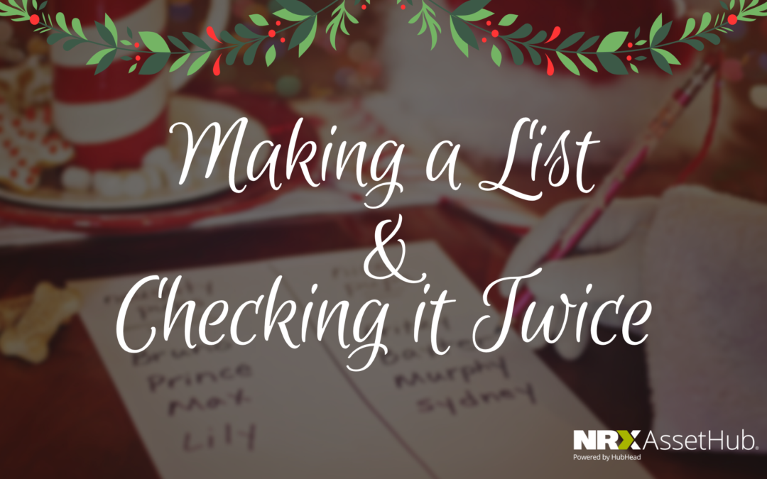 Making a List and Checking it Twice NRX AssetHub