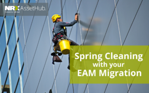 Image of working window cleaner and title "Spring Cleaning with your EAM Migration"