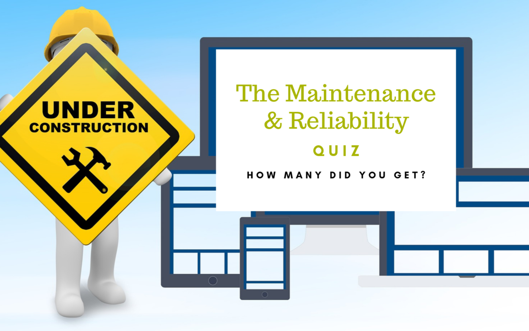 maintenance and reliability quiz